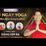 21 Ngày Yoga Trị liệu đau lưng