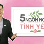 5 Ngôn Ngữ Tình Yêu