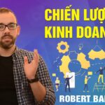 Khóa học: Chiến Lược Kinh Doanh – Robert Barcik