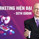 Khóa học: Marketing hiện đại - Seth Godin