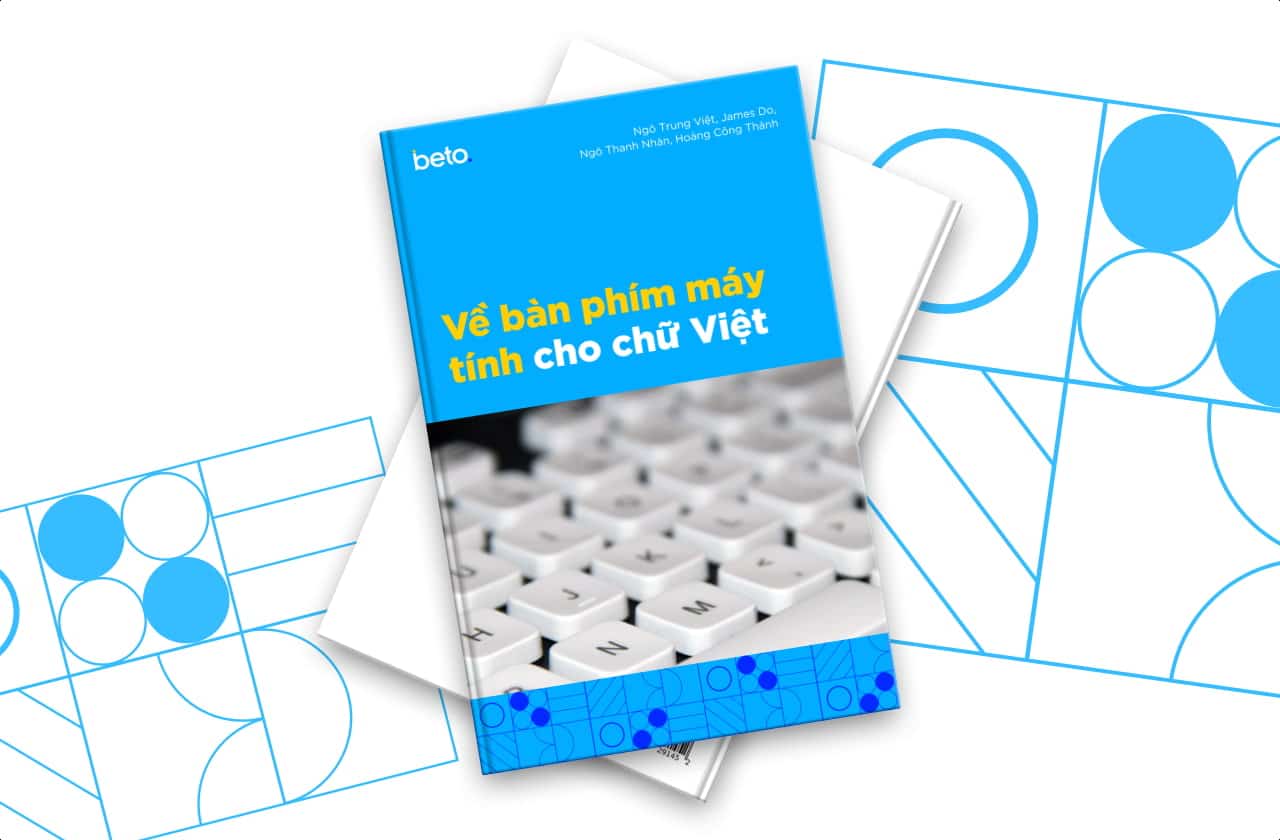 Bàn phím Tiếng Việt của mình có từ đâu?