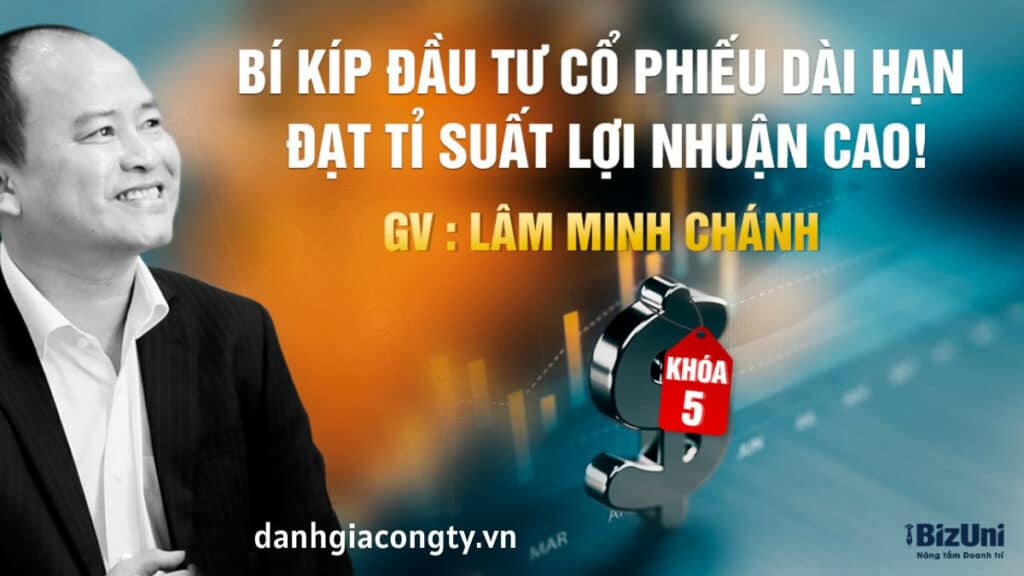 phuong-phap-dau-tu-co-phieu-dai-han-dat-ty-suat-loi-nhuan-cao-do-giao-vien-lam-minh-chanh-giang-day