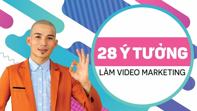 khoa-hoc-28-y-tuong-lam-video-marketing