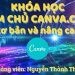 Làm chủ Canva.com cơ bản và nâng cao