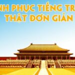 Chinh phục Tiếng Trung thật đơn giản