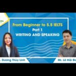 From Beginner to 5.5 IELTS Part 1-Writing and Speaking