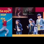 Học Nhảy hiện đại cho trẻ em - Hip Hop dance cơ bản đến nâng cao