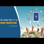 Bí quyết kiếm tiền tỷ từ Facebook Marketing