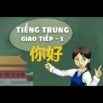 Tiếng Trung Giao Tiếp - 1