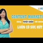 Content Marketing - Những tuyệt chiêu viết content luôn có sức hút