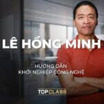 Khóa học khởi nghiệp từ Founder VNG: Lĩnh hội tinh hoa 15 năm khởi nghiệp từ kỳ lân công nghệ tỉ đô đầu tiên tại Việt Nam!