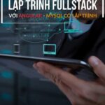 Lập trình FULLSTACK với ANGULAR - PHP - MYSQL