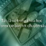 Forex cơ bản tới chuyên sâu