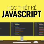 Học lập trình JAVASCRIPT