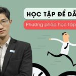 Học tập để dẫn đầu - Phương pháp học tập hiệu quả