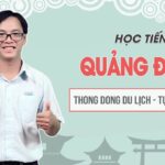 Học tiếng Quảng Đông thong dong du lịch, tự tin mua bán