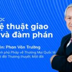 Nghệ thuật giao tiếp và đàm phán