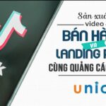 Sản xuất video bán hàng và Landing Pages cùng quảng cáo TikTok